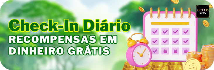 Check-In Diario RECOMPENSAS EM DINHEIRO GRATIS
